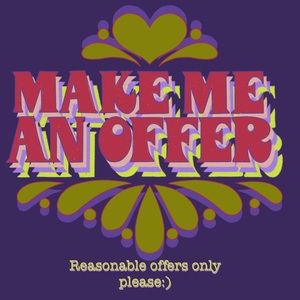 Open to reasonable offers!